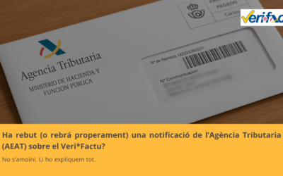 Notificació VERI*FACTU AEAT; què és i què fer si la rep
